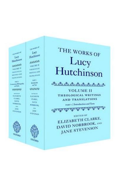 The Works of Lucy Hutchinson