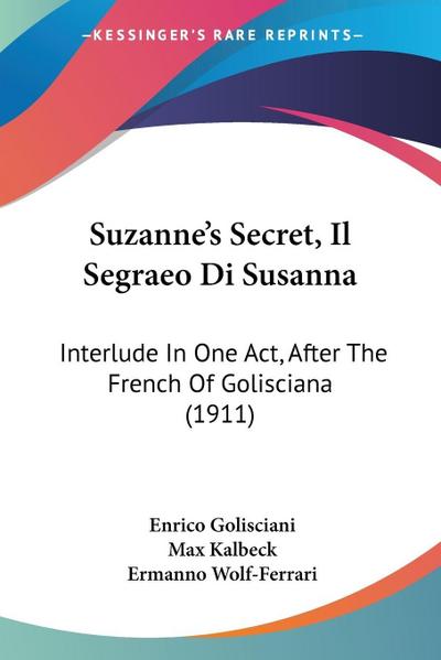 Suzanne’s Secret, Il Segraeo Di Susanna