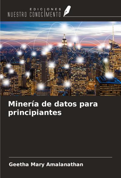 Minería de datos para principiantes