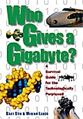 Who Gives a Gigabyte?