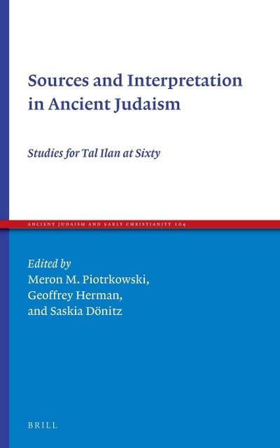 Sources and Interpretation in Ancient Judaism