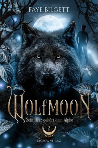 Wolfmoon - Sein Herz gehört dem Alpha