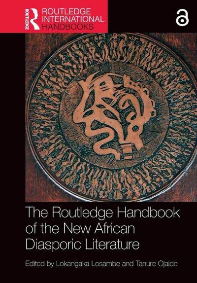 The Routledge Handbook of the New African Diasporic Literature