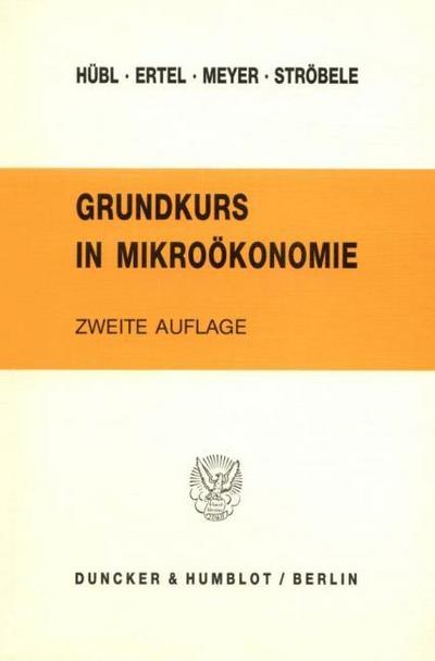 Grundkurs in Mikroökonomie.