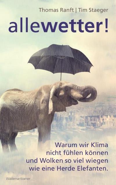 Alle Wetter!