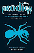 The Prodigy: The Official Story - Electronic Punks