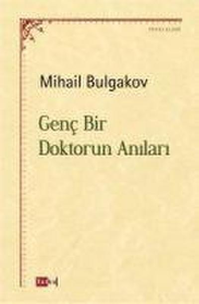 Genc Bir Doktorun Anilari