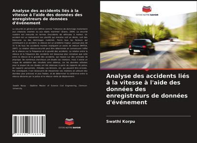 Analyse des accidents liés à la vitesse à l’aide des données des enregistreurs de données d’événement