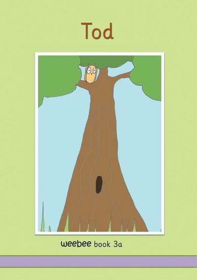 Tod weebee Book 3a