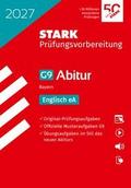 STARK Englisch eA - Abitur 2027 Bayern - Prüfungsv