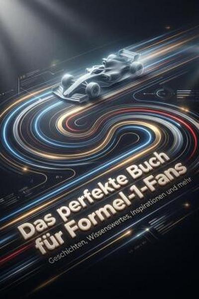 Das perfekte Buch für Formel-1-Fans