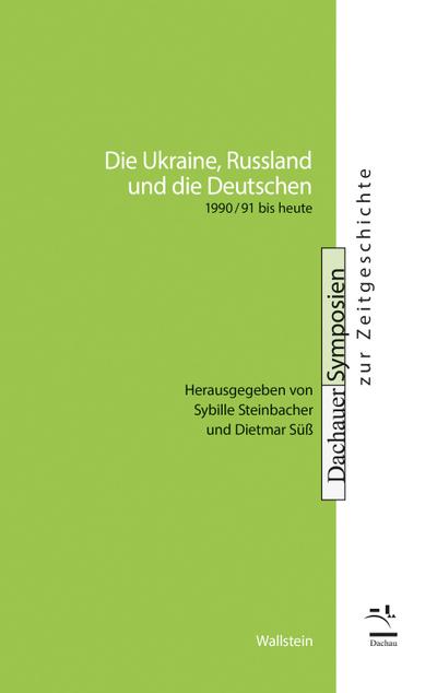 Die Ukraine, Russland und die Deutschen