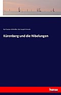 Kürenberg und die Nibelungen
