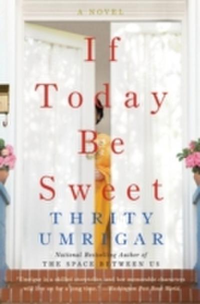 If Today Be Sweet