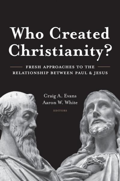 Who Created Christianity?