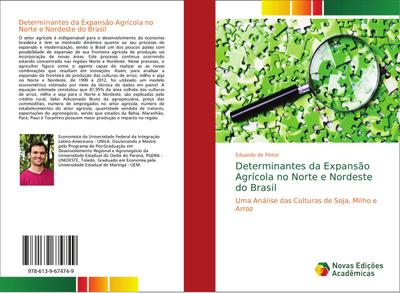 Determinantes da Expansão Agrícola no Norte e Nordeste do Brasil - Eduardo de Pintor