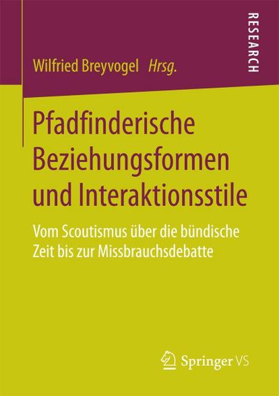 Pfadfinderische Beziehungsformen und Interaktionsstile