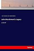 John Marchmont’s Legacy