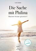 Die Sache mit Philina