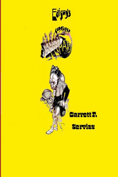 Edison’s Conquest of Mars