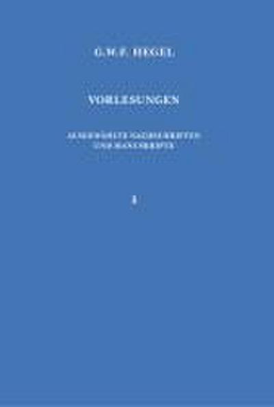 Vorlesungen. Ausgewählte Nachschriften und Manuskripte / Vorlesungen über die Philosophie der Religion