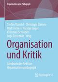 Organisation und Kritik