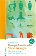 Therapie funktioneller Stimmstörungen