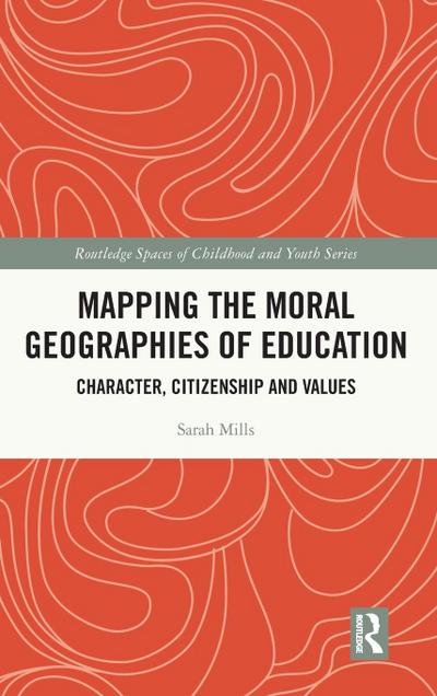 Mapping the Moral Geographies of Education