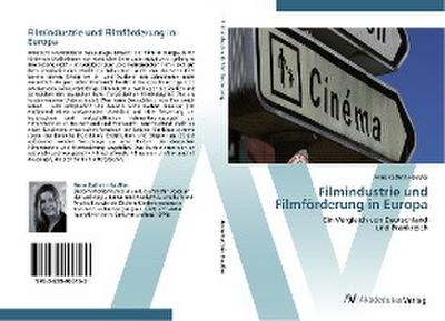 Filmindustrie und Filmförderung in Europa