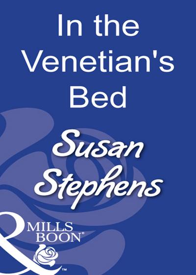 In The Venetian’s Bed