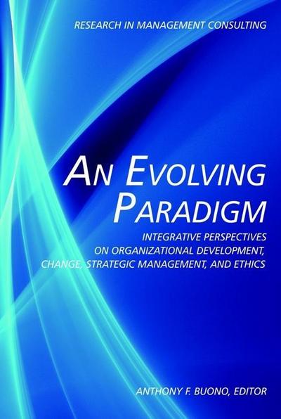 An Evolving Paradigm