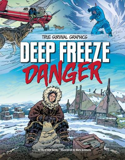 Deep Freeze Danger