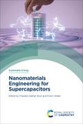 Nanomaterials Engineering for Supercapacitors