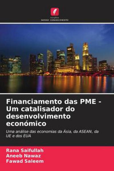 Financiamento das PME - Um catalisador do desenvolvimento económico