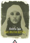 Zure argitan bizitzea