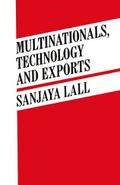 Multinationals, Technology and Exports