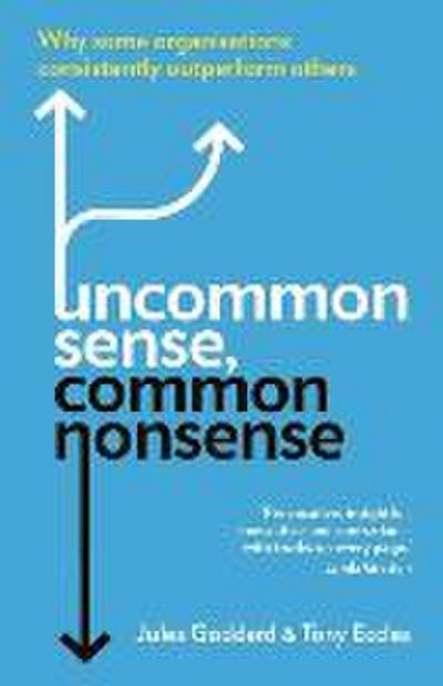 Uncommon Sense, Common Nonsense