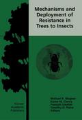 Mechanisms and Deployment of Resistance in Trees t