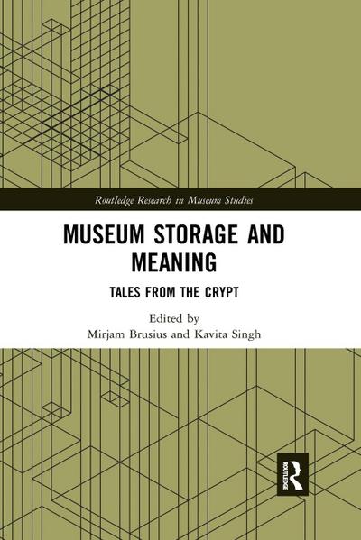 Museum Storage and Meaning
