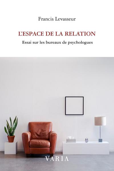 L’espace de la relation