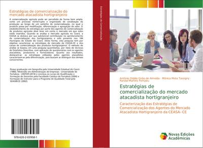 Estratégias de comercialização do mercado atacadista hortigranjeiro