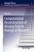 Computational Reconstruction of Missing Data in Biological Research