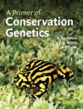 A Primer of Conservation Genetics