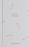 How to Find Love