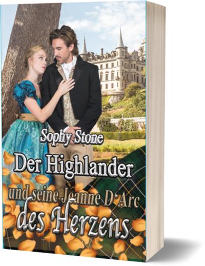 Der Highlander und seine Jeanne D’Arc des Herzens