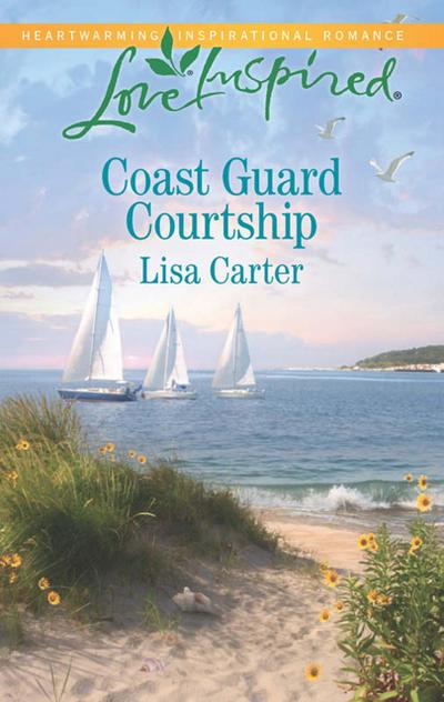 Coast Guard Courtship (Mills & Boon Love Inspired)