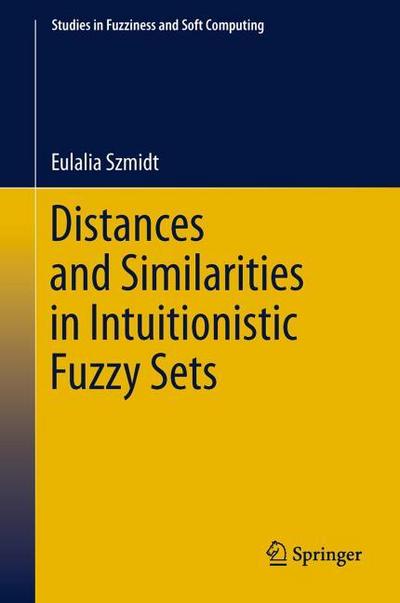 Distances and Similarities in Intuitionistic Fuzzy Sets