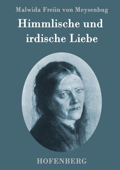 Himmlische und irdische Liebe