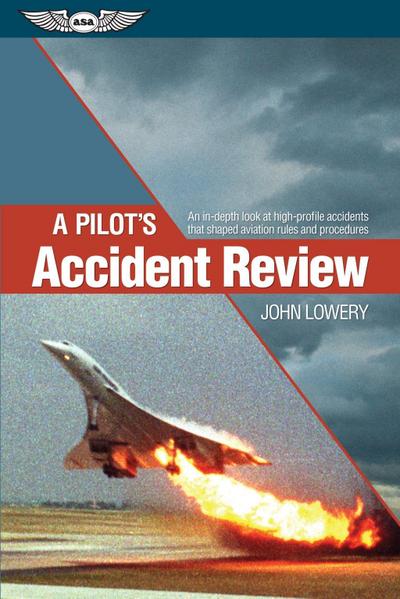 A Pilot’s Accident Review (Kindle edition)