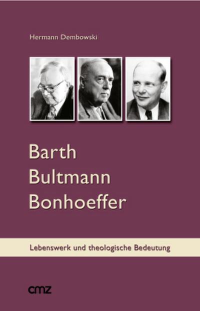 Barth Bultmann Bonhoeffer